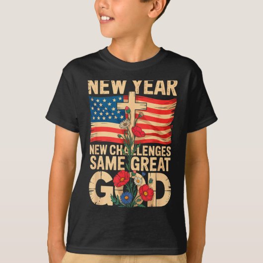 Happy New Year 2026 Christian Challenges Same Grea T-shirt (Voorkant)