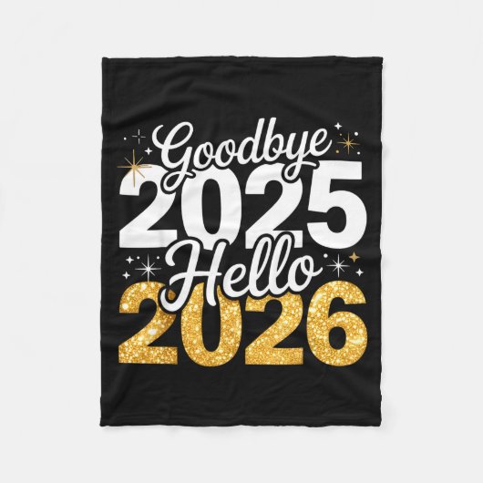 Happy New Year 2026 Goodbye 2025 Hello 2026 Men Wo Fleece Deken (Voorkant)