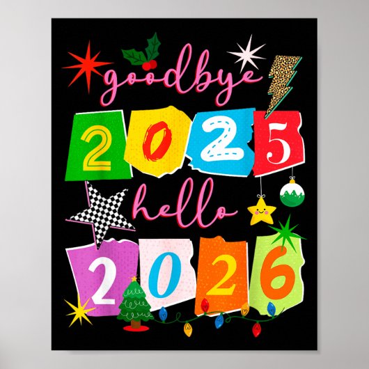 Happy New Year 2026 Goodbye 2025 Hello 2026  Poster (Voorkant)