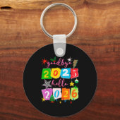 Happy New Year 2026 Goodbye 2025 Hello 2026  Sleutelhanger (Voorkant)