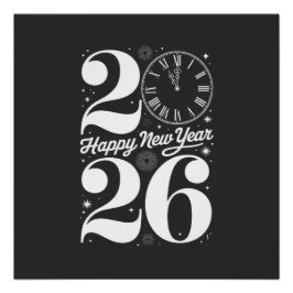 Happy New Year 2026 Midnight Clock Countdown Perfect Poster