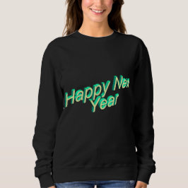 Happy New Year Lettering Sweatshirt