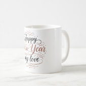 Happy New Year My Love Coffee Mug (Devant droit)