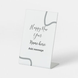 Happy new year name message gray simple holiday  reclamebord met voetstuk