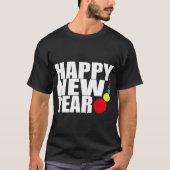 HAPPY NEW YEAR T-SHIRT (Voorkant)
