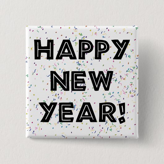 Happy New Year Zwarte tekst Vierkante Button 5,1 Cm (Voorkant)