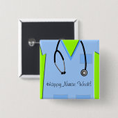 Happy Nurse Week Buttonnen Scrub Top Vierkante Button 5,1 Cm (Voorkant /achterkant)