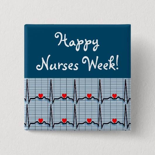Happy Nurses Week EKG Buttonnen Vierkante Button 5,1 Cm (Voorkant)