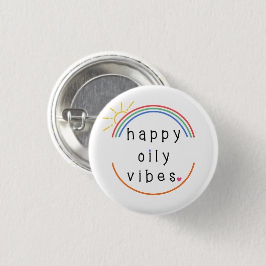 Happy Oily Vibes Button (Voorkant /achterkant)