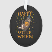 Happy Otterween Cute Zee Otter Halloween Costume Ornament (voorkant)