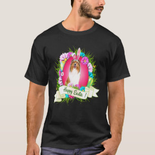 Happy Paast Rough Collie Wearing Bunny Ear Eggs C T-shirt