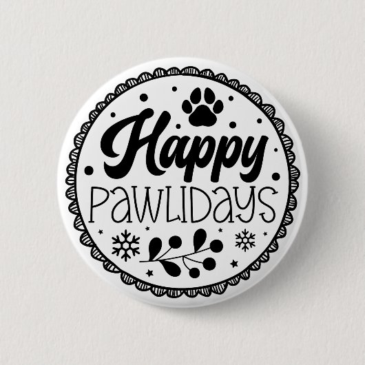 Happy Pawholidays Funny Christmas Dog Gezegde Ronde Button 5,7 Cm (Voorkant)