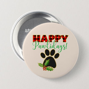 Happy Pawlidays   Kerstcadeau voor Hondenliefhebbe Ronde Button 7,6 Cm