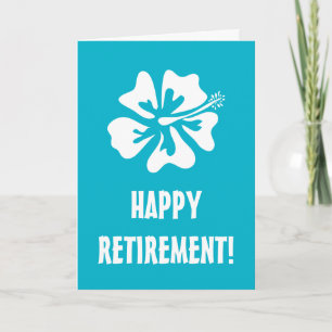 Happy pensionering Hibiscus bloem wenskaart Kaart