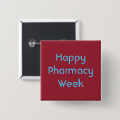Happy Pharmacy Week Button (Voorkant /achterkant)