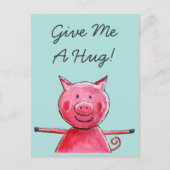 Happy Pig - Geef me een knuffel Briefkaart (Voorkant)