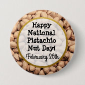 Happy Pistachio Nut Day 26 februari Button (Voorkant)