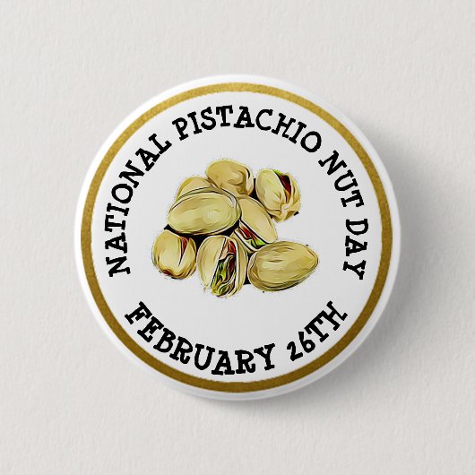 Happy Pistachio Nut Day 26 februari Button (Voorkant)