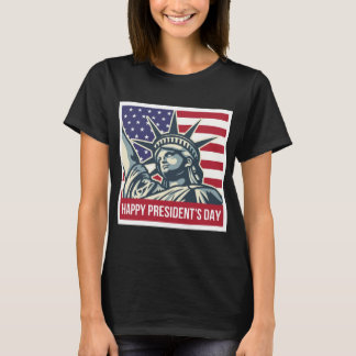 Happy President Day T-shirt