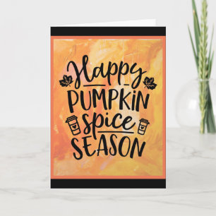 Happy Pumpkin Spice Season Cute Herfst Kaart