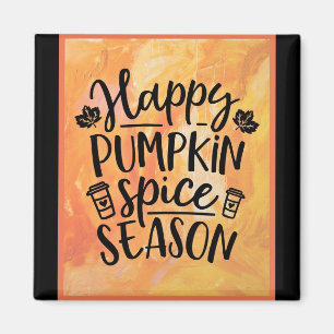 Happy Pumpkin Spice Season Cute Herfst Magneet