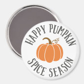 Happy Pumpkin Spice Season Magneet (Voorkant / Achterkant)