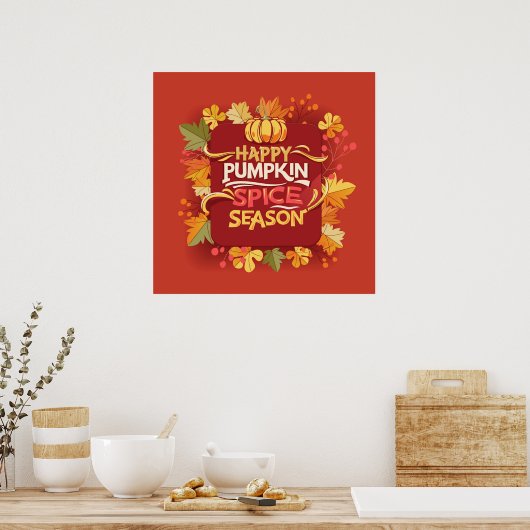 Happy Pumpkin Spice Season Poster (Keuken)