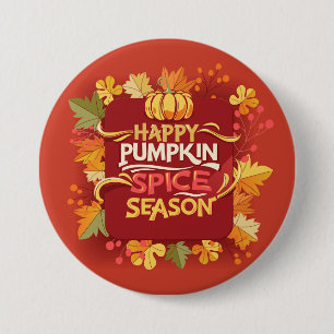 Happy Pumpkin Spice Season Ronde Button 7,6 Cm