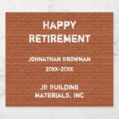Happy Retirement Red Brick Construction Employee Bier Etiket (Enkel label)