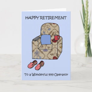 Happy Retirement voor 999 Operator Kaart