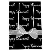 Happy Retirement White Bow op zwart Medium Cadeauzakje (Achterkant)