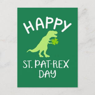 Happy Saint Pat Rex Day St. Patrick's day Briefkaart