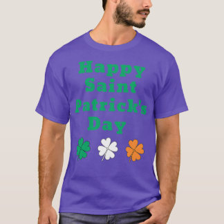 Happy Saint Patricks Day Clovers T-shirt