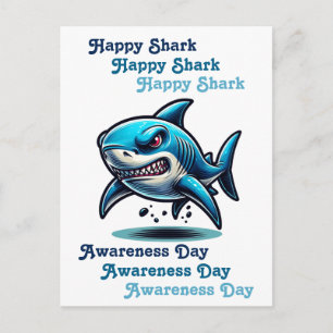 Happy Shark Awareness Day   14 juli Briefkaart