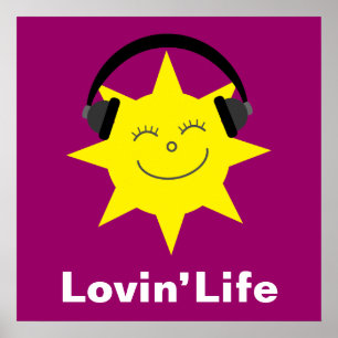 Happy soleil & écouteurs Lovin' Life poster