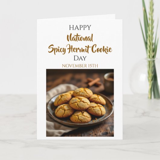 Happy Spicy Hermit Cookie Day | Nov 15th Kaart (Voorkant)