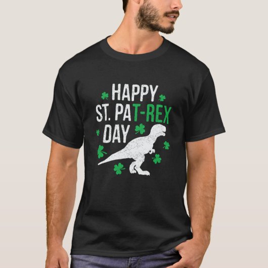 Happy St Pat Rex Day St Patrick PatRex Dinosaur T-shirt (Voorkant)