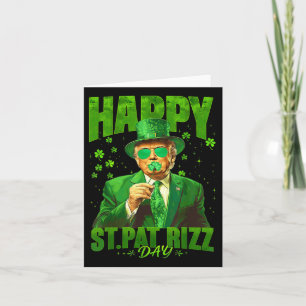 Happy St Pat Rizz Day Funny St. Patrick's Day Trum Kaart