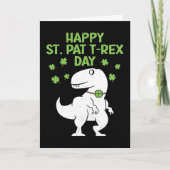 Happy St. Pat T-Rex Patrick's Day Funny Dinosaur Kaart (Voorkant)