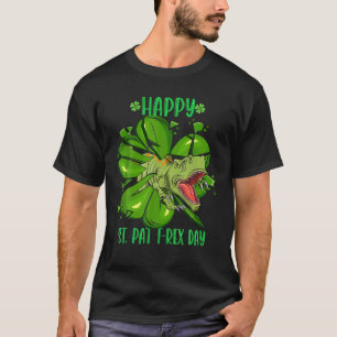 Happy St Pat Trex Day Funny Patricks Day Dinosaur T-shirt