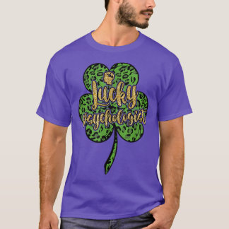 Happy St Patrick Lucky Psycholoog St Patricks Da T-shirt