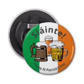 HAPPY ST PATRICKS DAY Beers Sláinte Button Flesopener (Voorkant)