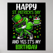 Happy St Patricks Day Birthday Shamrock Dab Bday P Poster (Voorkant)