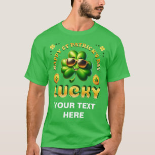 Happy St Patrick's Day Lucky Irish Shamrocks Munte T-shirt