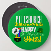 Happy St. Patrick's Day Yinz Mega Button Pin 2 (Voorkant /achterkant)