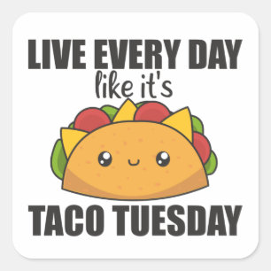 Happy Taco dinsdag - Mexicaans voedsel Vierkante Sticker