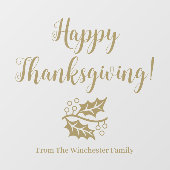 Happy Thanksgiving aangepaste goudscriptblades Raamsticker (Vel)