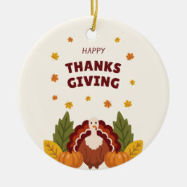 Happy Thanksgiving Autumn, Pumpkin & Turkey Keramisch Ornament