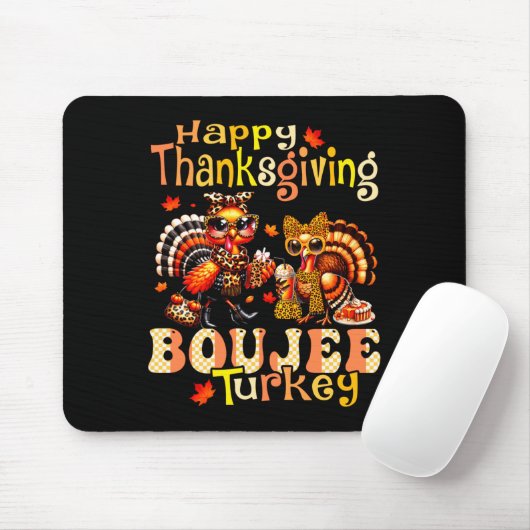 Happy Thanksgiving Boujee Turkey Leopard Boo-jee F Muismat (Met muis)