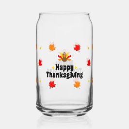 Happy Thanksgiving Can Glass Fall Drinkware Blikvorm Glas